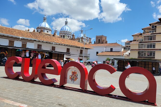 Cuenca Your Way Exclusive Private City Tour - Key points to know before booking